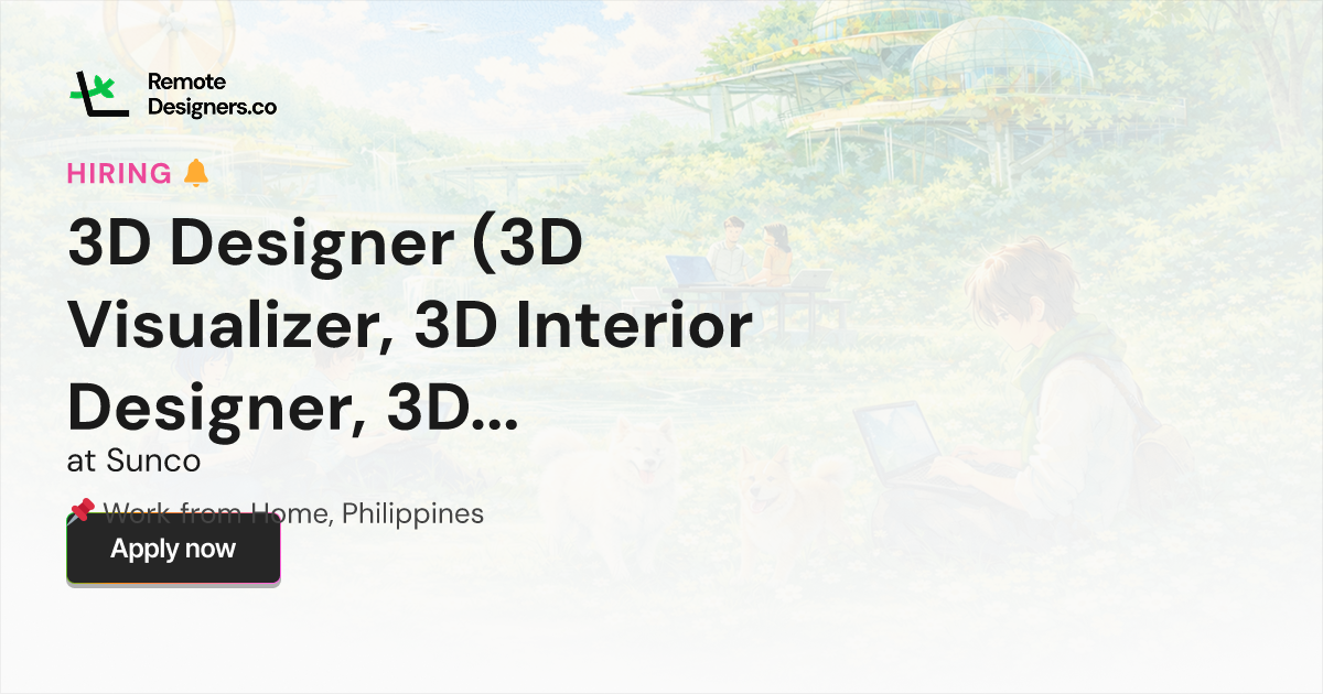 3D Designer (3D Visualizer, 3D Interior Designer, 3D Rendering Artist ...